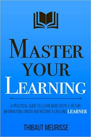 Master your learning
