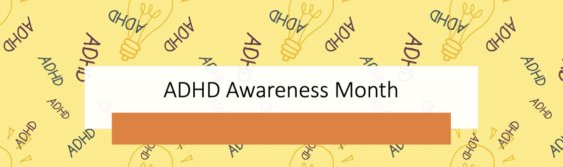 ADHD awareness