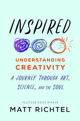 inspired understanding creativity matt richtel